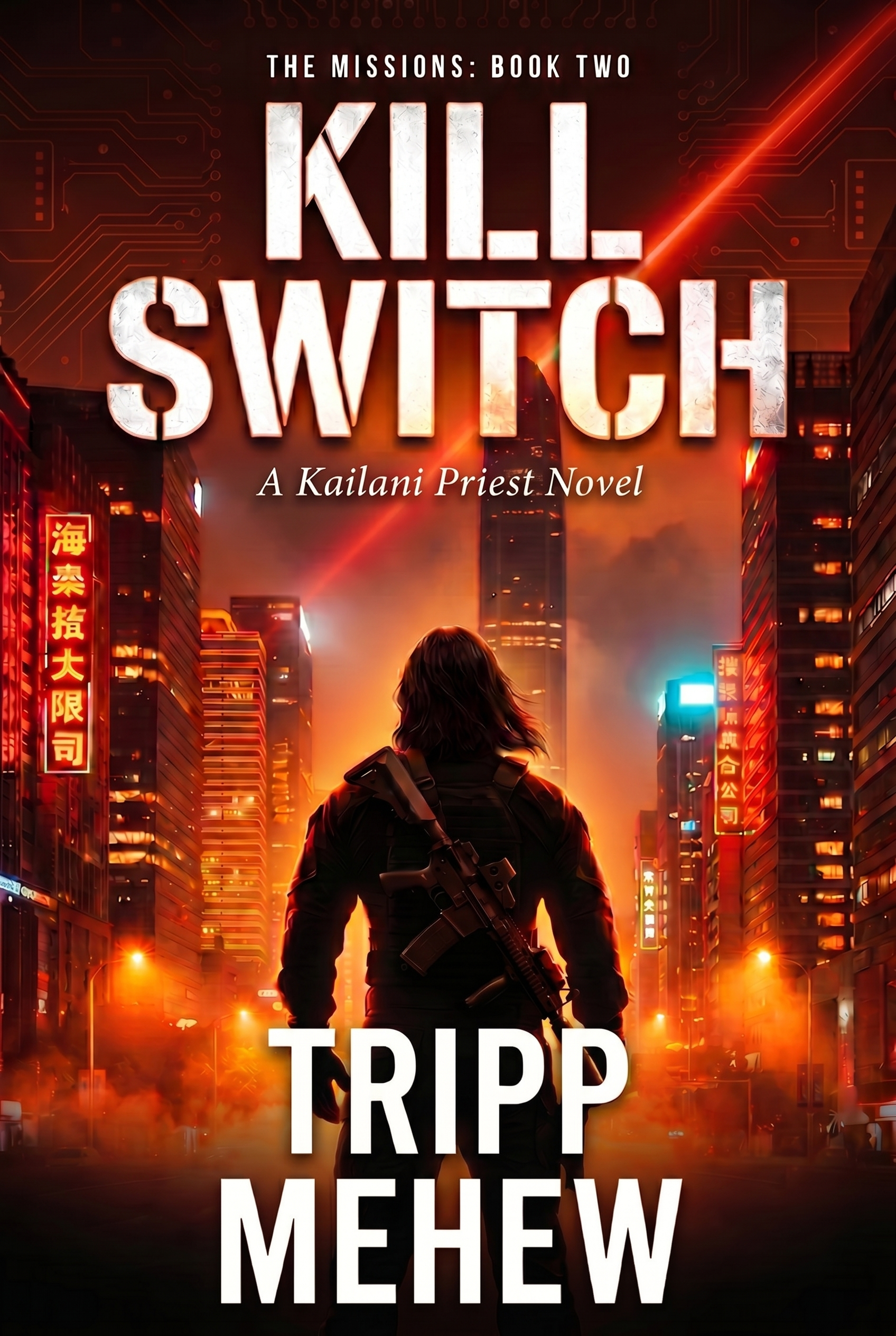 The Missions: Book Two - Kill Switch